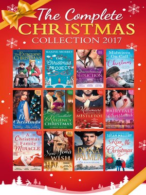 cover image of Mills & Boon Complete Christmas Collection 2017
